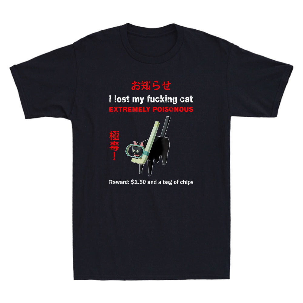 I Lost My Fvcking Cat Extremel - Street Fashion Quotes recensie en prijs