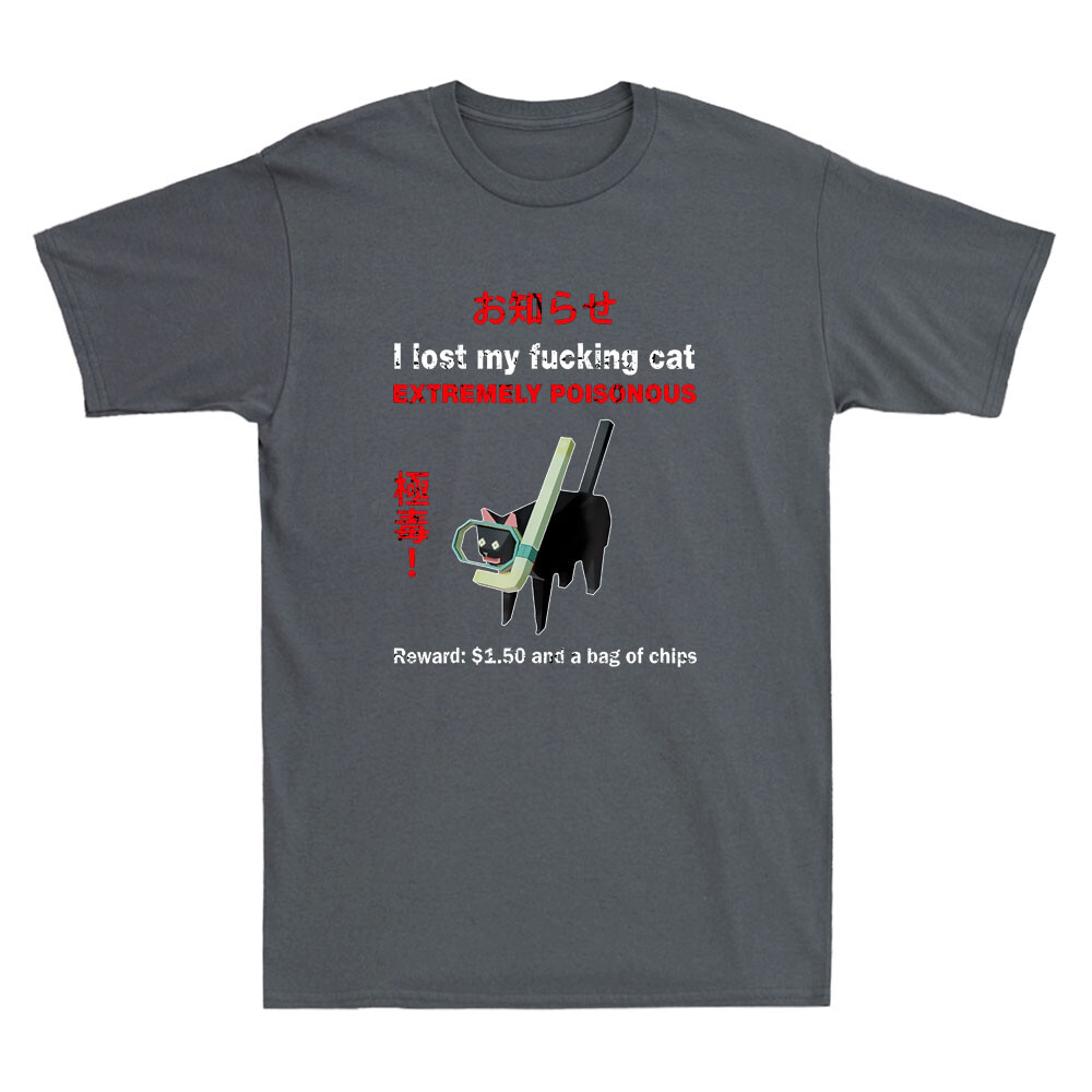 I Lost My Fvcking Cat Extremel - Street Fashion Quotes recensie en prijs